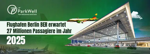 Flughafen Berlin BER erwartet 27 Millionen Passagiere im Jahr 2025