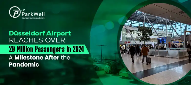 Düsseldorf Airport Reaches Over 20 Million Passengers in 2024 – A Milestone After the Pandemic
