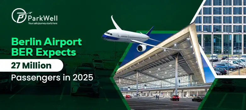 Berlin Airport BER Expects 27 Million Passengers in 2025